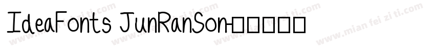 IdeaFonts JunRanSon字体转换